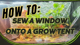 How to Sew a Window onto a Grow Tent Enclosure for Reptiles