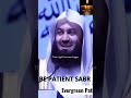 Be patient  sabr shorts shortislam evergreen patience evergreenpath muftimenk