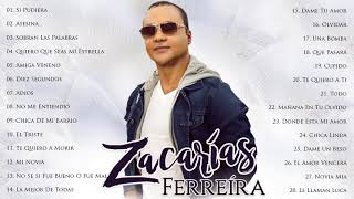 Zacarías Ferreira Sus Mejores Canciones - Zacarías Ferreira Mix De Sentimiento y Amargue