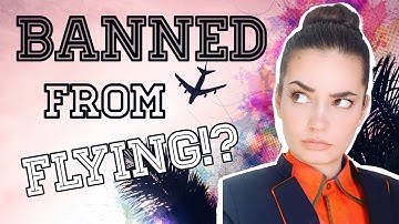 7 Ways To Get BANNED From Flying - A No-Fly List? / Flight Attendant Explains