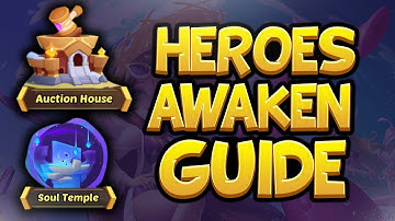 Soul Temple and Auction House Guide - Idle Heroes
