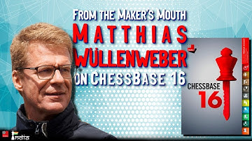 New features of ChessBase 16 | Ft. Matthias Wüllenweber (the maker of ChessBase 16)