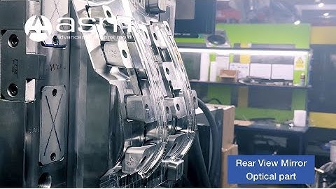 Automotive injectionmolding & injection mold tooling for rear view mirror optical part by ASM