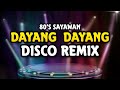 DAYANG DAYANG CHACHA REMIX