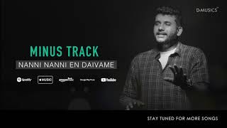 Minus Track | Nanni Nanni | Don Valiyavelicham | Charles Jacob | Malayalm Christian  Song | ℗ ♪ ©