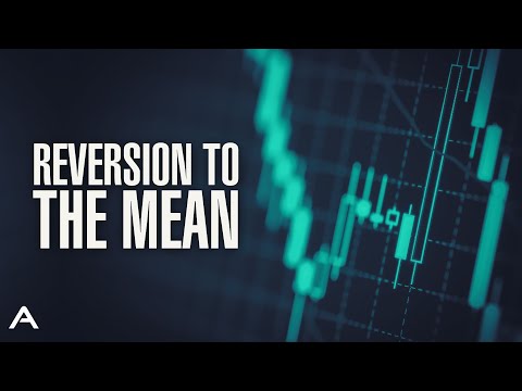 Reversion to the Mean