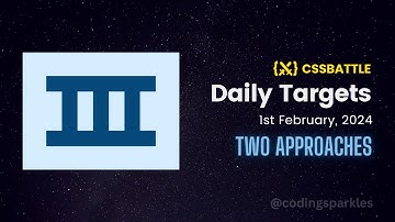 CSS Battle Daily Targets | 1st Feb, 2024 | Solution