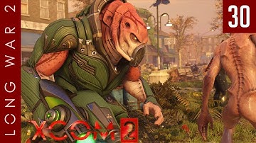 XCOM 2: Long War 2, Patch 1.5 - #30 - Out in the Open