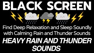 Find Deep Relaxation and Sleep Soundly with Calming Rain and Thunder Sounds | 12 Hours - No Ads