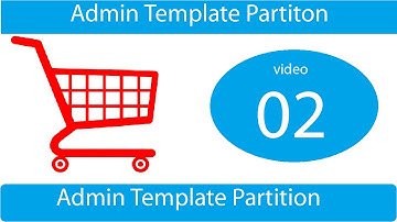 how to make admin template partition