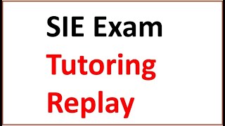 SIE Exam Prep  Section 1 Knowledge of Capital Markets Tutoring Replay