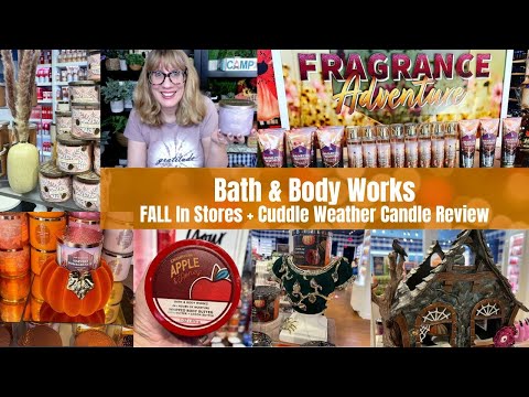 Bath & Body Works FALL In Stores + Cuddle Weather Candle Review