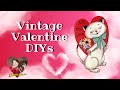 Vintage valentine diy home decor special collaboration