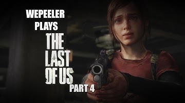 The Last of Us - Walkthrough Part 4 "Ambushed" (Let