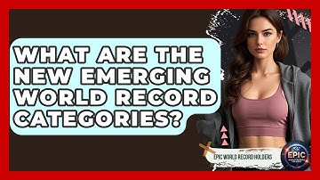 What Are The New Emerging World Record Categories? - Epic World Record Holders