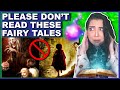 Fairy Tales You're NOT ALLOWED To Read Anymore