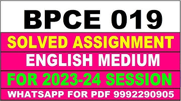 bpce 019 solved assignment 2023-24 | bpce 19 solved assignment in english 2024 | bpce 19 2024