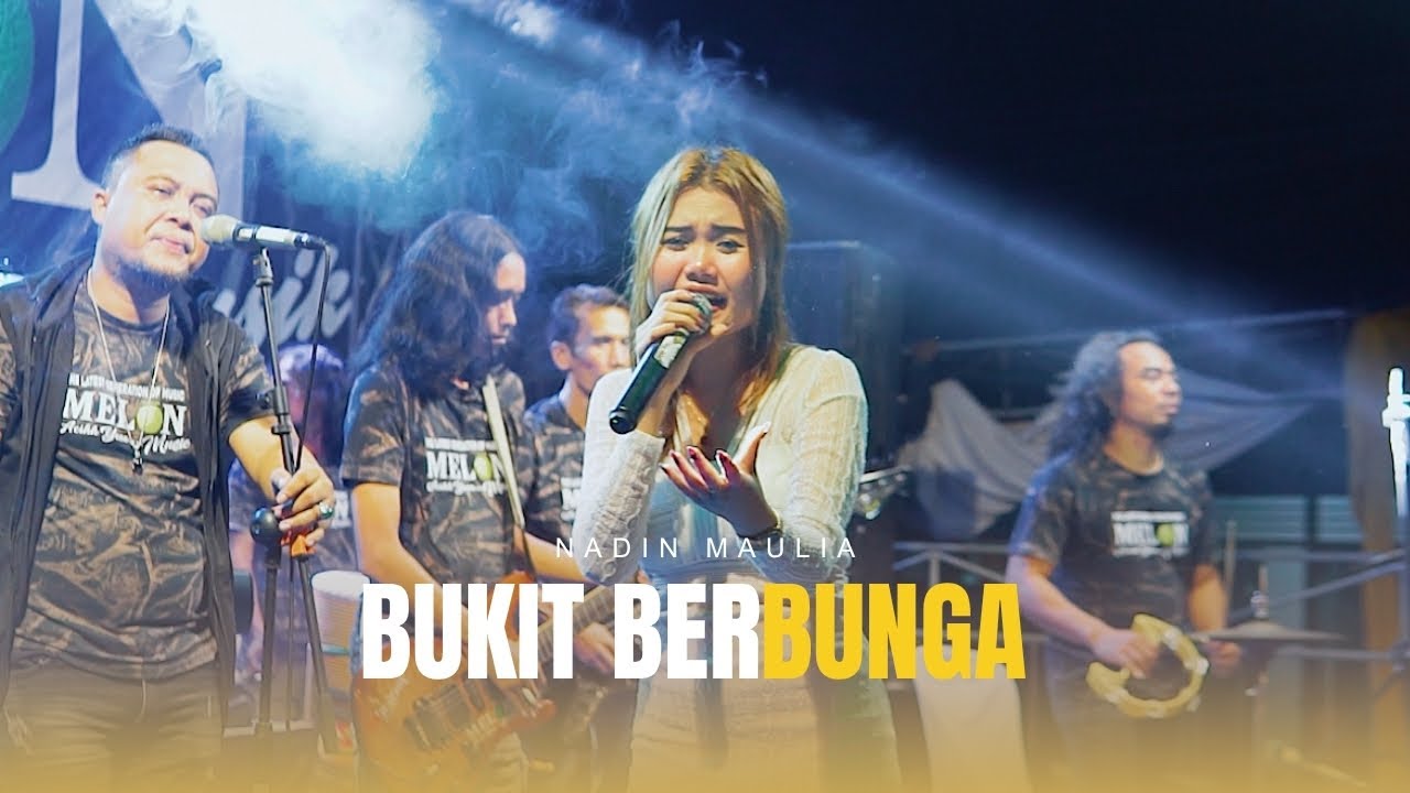 Bukit Berbunga - Nadin Maulia  || MELON MUSIC LIVE BADES - ROGOJAMPI