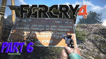 FAR CRY 4 Gameplay Walkthrough Part 6 Golden Path Supplies [1080p] [ULTRA]