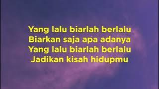 Utopia - Yang Lalu Biarlah Berlalu - Samudra Lirik