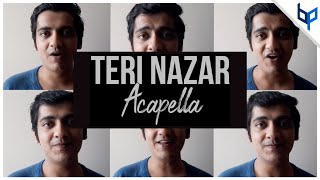Teri Nazar | Acapella - AR Rahmanian