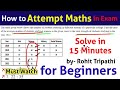 How to Solve Maths in Exam: Rohit Tripathi