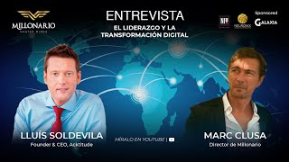Entrevista Lluís Soldevila - El liderazgo y la transformación digital
