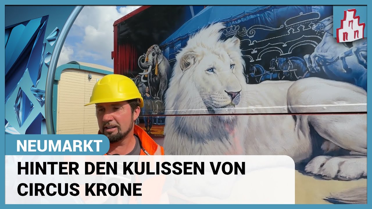 Circus Krone zu Besuch in Neumarkt