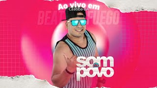 Som Do Povo - Ao vivo em Caatiba/Ba [Completo] 2k22