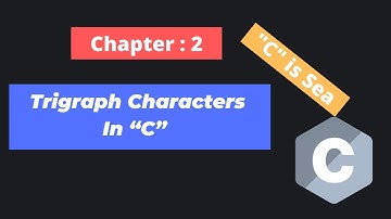 Trigraph Characters In “C” | Programming in C