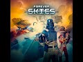 FOREVER SKIES - [4K 60FPS] - GAMEPLAY PART 48 - NO COMMENTARY
