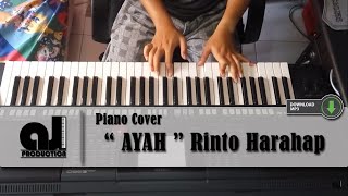 AYAH - RINTO HARAHAP ( Piano Cover by AJ ) 2016 chords