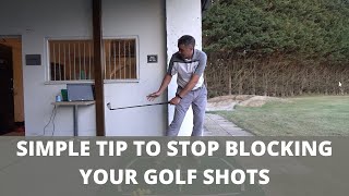 How to Stop Blocking Your Golf Shots