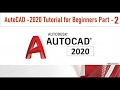 AutoCAD -2020  Complete Tutorial for Beginners - Part 2 | AutoDesk Tutorial for Beginners 2020