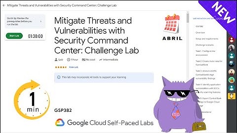 Mitigate Threats and Vulnerabilities with Security Command Center: Challenge Lab | #2025 | #GSP382