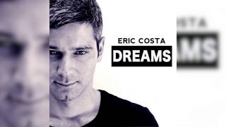 Eric Costa - Dreams (Cover Audio)