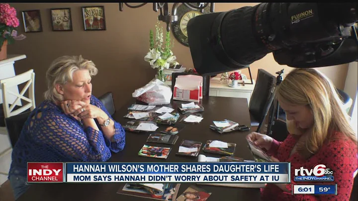 Hannah Wilson's mother: 'She was really something'
