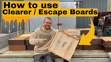 Removing Honey From Beehives with Clearer Boards / Escape Board