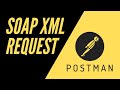 Make SOAP requests from Postman