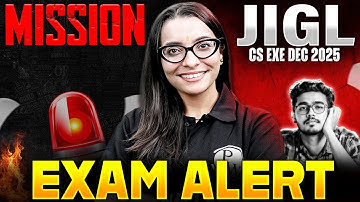 MISSION JIGL 🚨 CS Executive Dec 2025 | WATCH THIS BEFORE YOU ENTER THE EXAM HALL