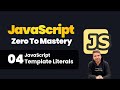 04 Template Literals in JavaScript  Dynamic Strings Made Easy