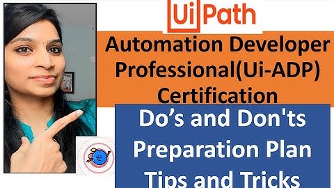 How to get certified UiPath Automation Developer professional certification exam in first attempt