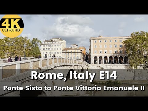 4K HD Walk - Rome Italy - Ponte Sisto to Ponte Vittorio Emanuele II E14 (ASMR)