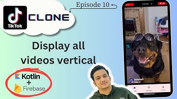 10 Vertical Swipeable Videos | TikTok Clone | Kotlin Firebase | Android