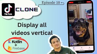 10 Vertical Swipeable Videos | TikTok Clone | Kotlin Firebase | Android