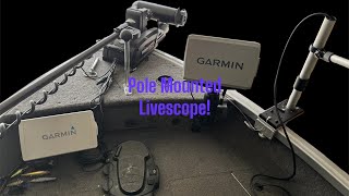 Famous Garmin Livescope with A Fishing Specialties Pole Mount: First Look!! Profile