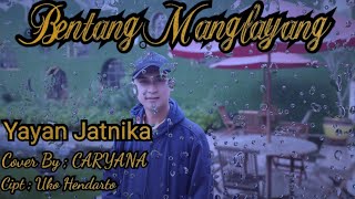 Download Lagu Bentang Manglayang - #cover By : CARYANA  +  Video clip #RAOSEUNPISAN MP3