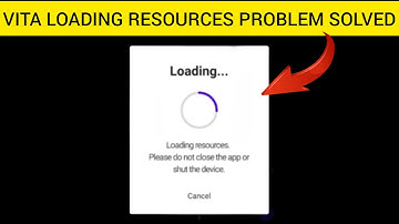 How To Solve VITA App Loading Resources Problem || Rsha26 Solutions
