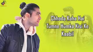 Bedardi Se Pyaar Ka (LYRICS) - Jubin N, Meet B, Manoj M | Gurmeet C, Sherine S,Kaashish V,Altamash F Resimi