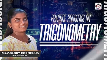 #Practice Problems on Trigonometry - in Tamil - Online Class by Ms. Glory Cornelius